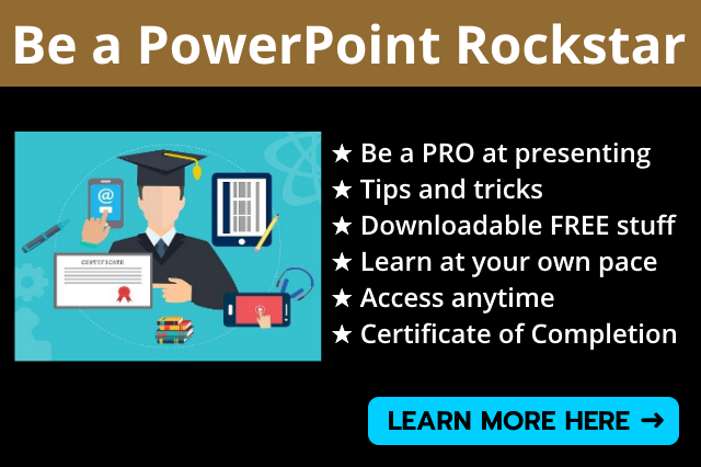 PowerPoint Rockstar Course - click to learn more